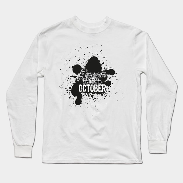 the legends were born in October Long Sleeve T-Shirt by JPS-CREATIONS